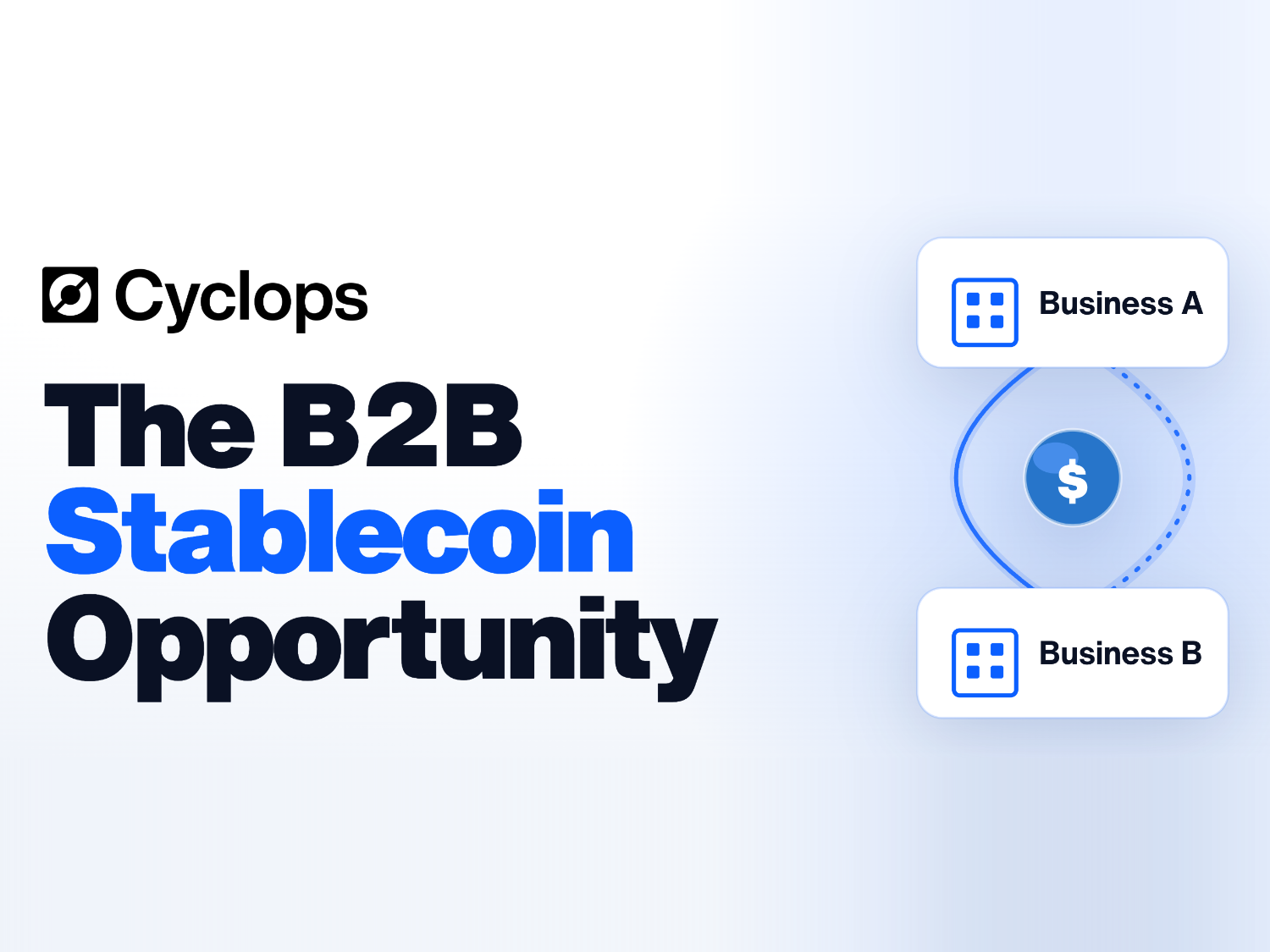 The B2B Stablecoin Opportunity