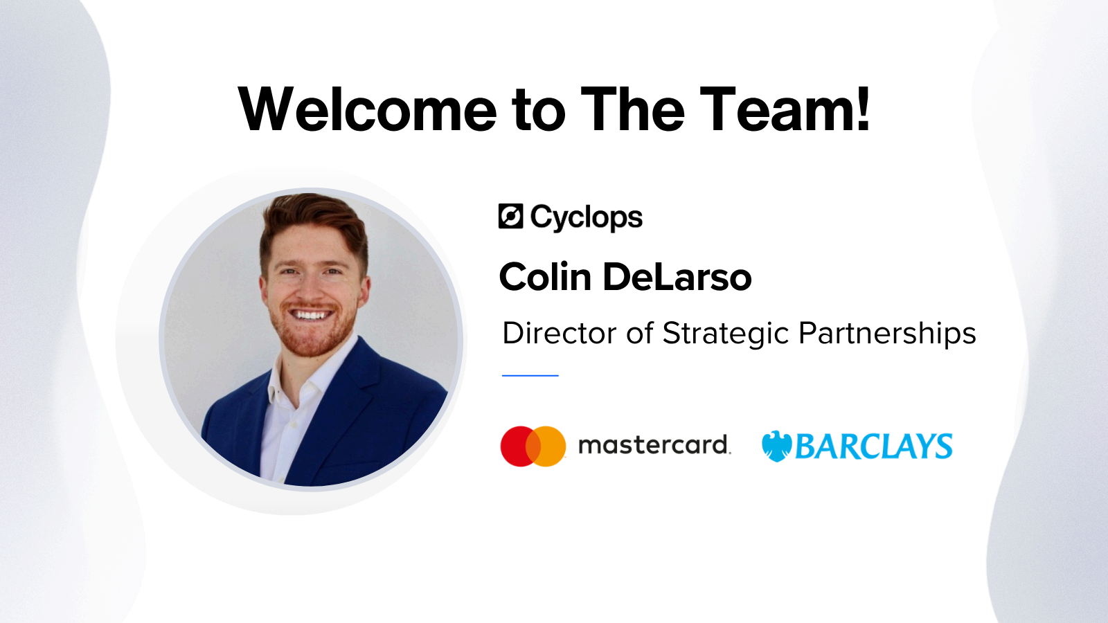 New Hire: Colin DeLarso Joins Cyclops as Director of Strategic Partnerships
