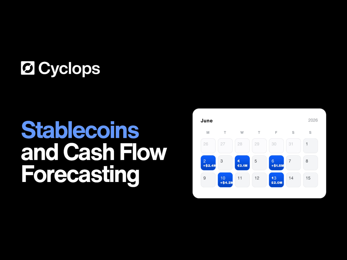 How Stablecoins Improve Cash Flow Forecasting for Payments Companies