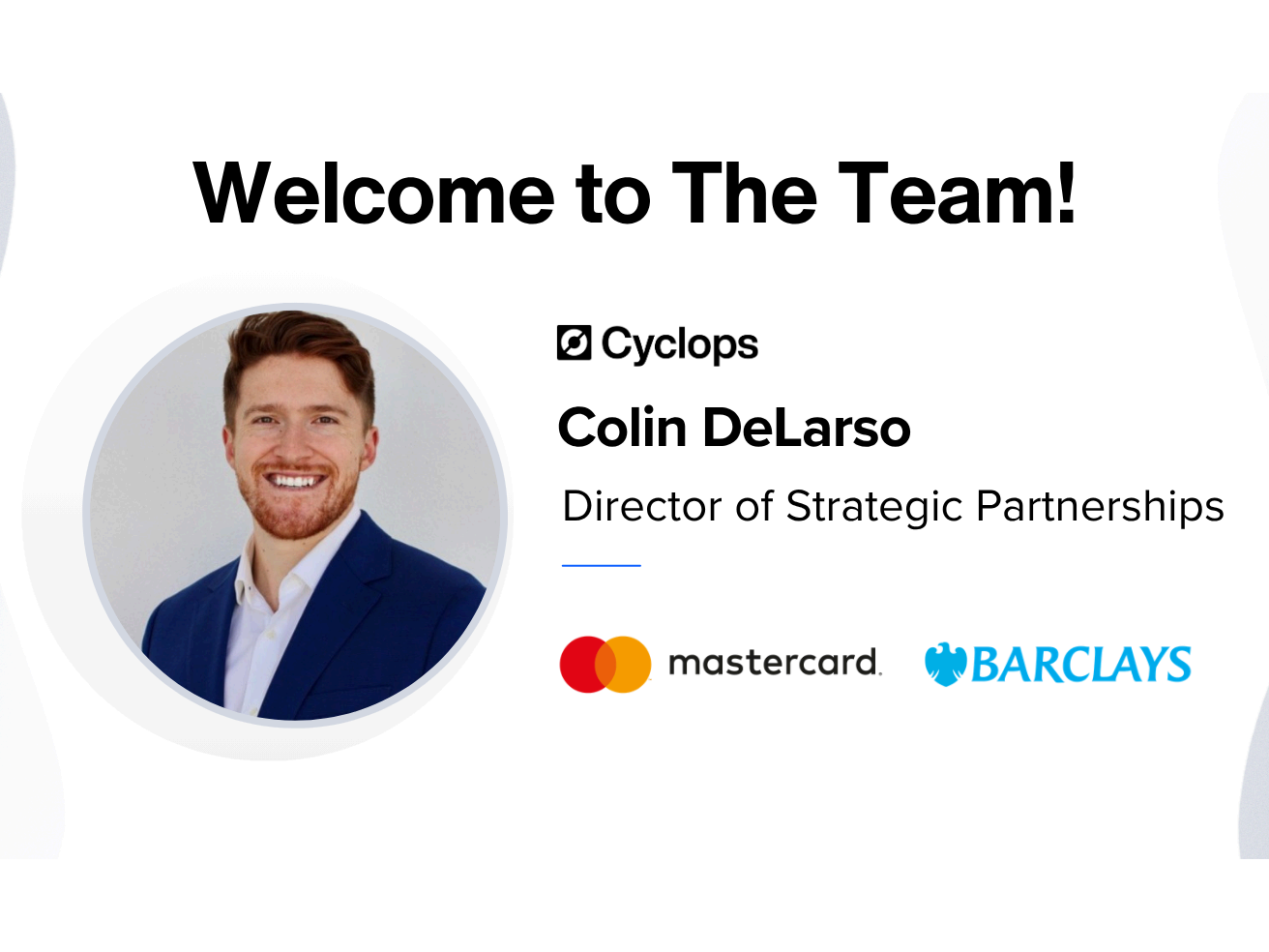New Hire: Colin DeLarso Joins Cyclops as Director of Strategic Partnerships