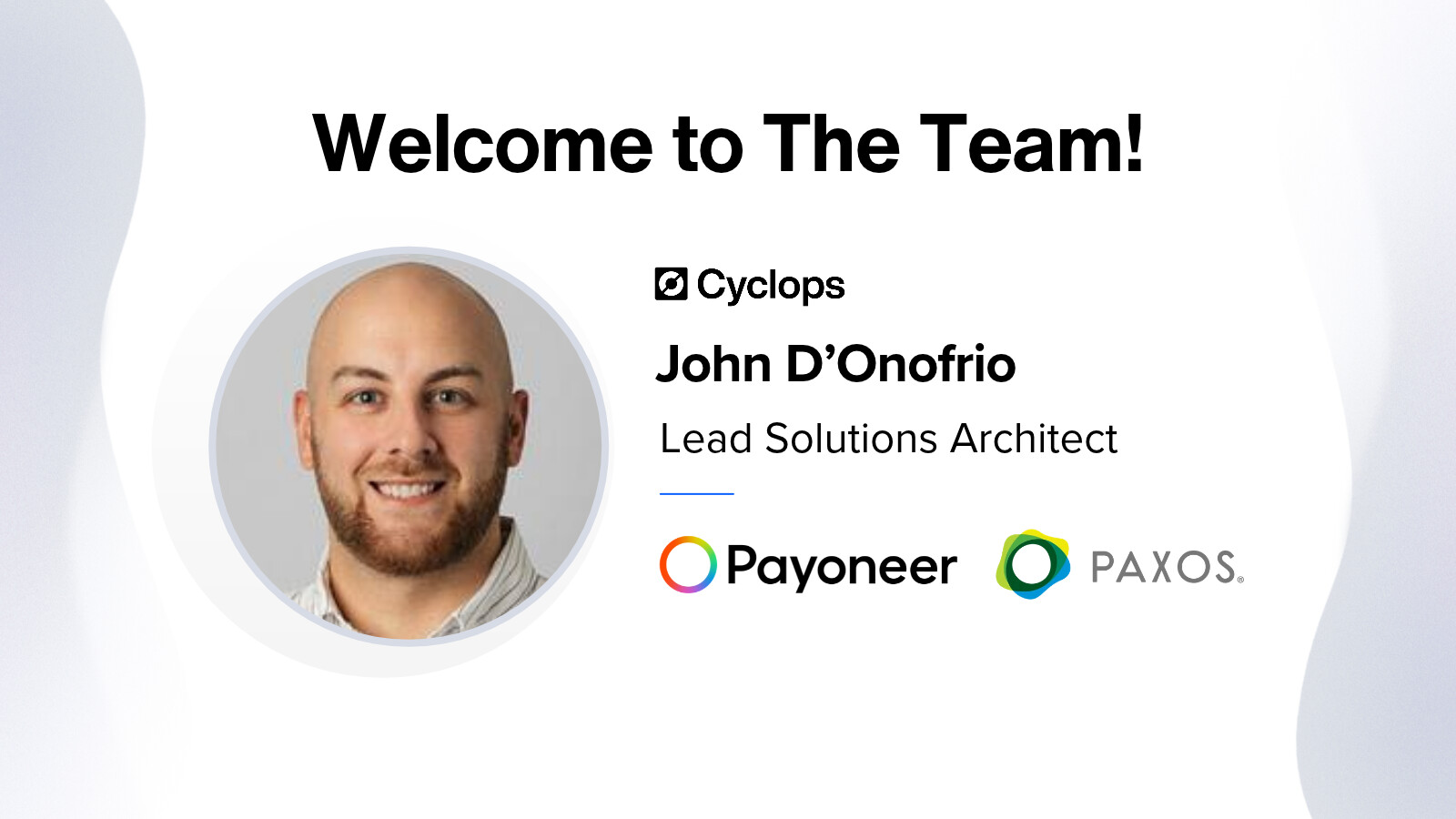 New Hire: John D’Onofrio Joins Cyclops as Lead Solutions Architect